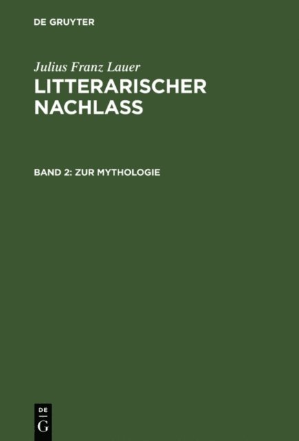 Julius Franz Lauer, Hermann Wichmann - Zur Mythologie, E-bok
