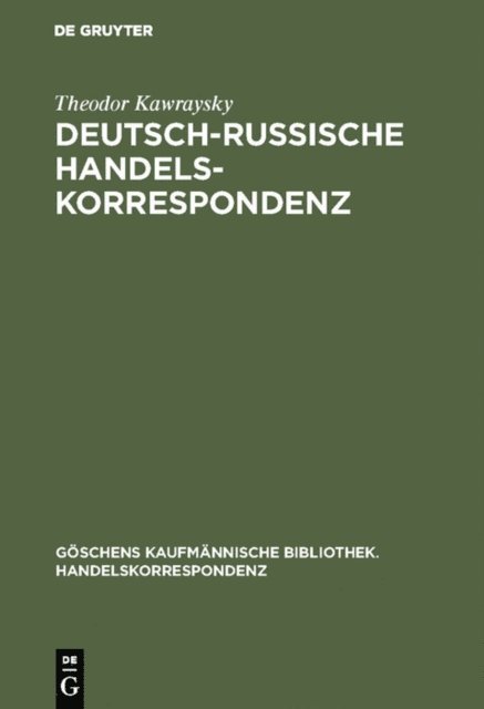 Theodor Kawraysky - Deutsch-russische Handelskorrespondenz, E-bok