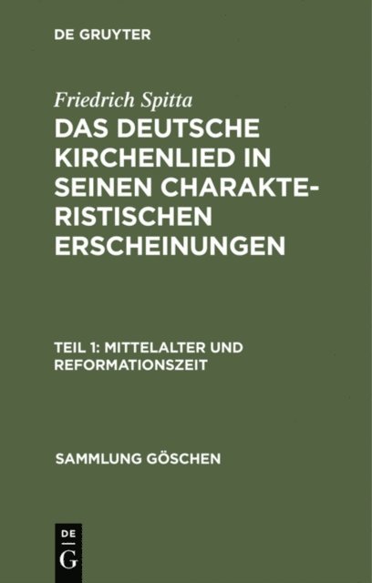Friedrich Spitta - Mittelalter und Reformationszeit, E-bok