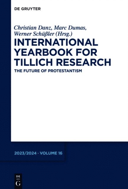 Werner Schuler, Marc Dumas, Christian Danz - The Future of Protestantism, E-bok