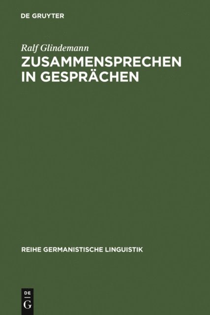 Ralf Glindemann - Zusammensprechen in Gesprächen, E-bok