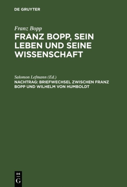 Salomon Lefmann - Briefwechsel zwischen Franz Bopp und Wilhelm von Humboldt, E-bok