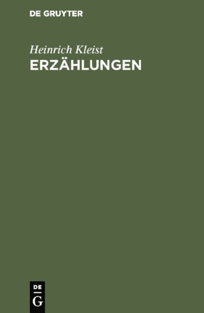 Heinrich Kleist - Erzählungen, E-bok