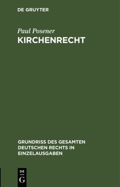 Paul Posener - Kirchenrecht, E-bok