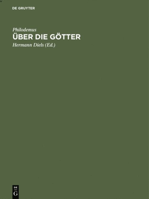 Philodemus, Hermann Diels - Über die Götter, E-bok