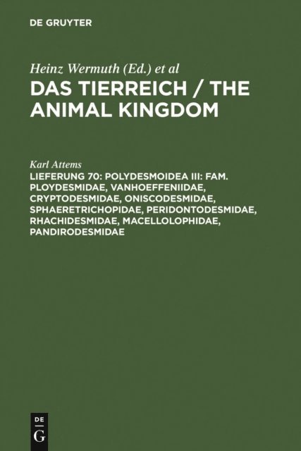 Karl Attems - Polydesmoidea III: Fam. Ploydesmidae, Vanhoeffeniidae, Cryptodesmidae, Oniscodesmidae, Sphaeretrichopidae, Peridontodesmidae, Rhachidesmidae, Macellolophidae, Pandirodesmidae, E-bok
