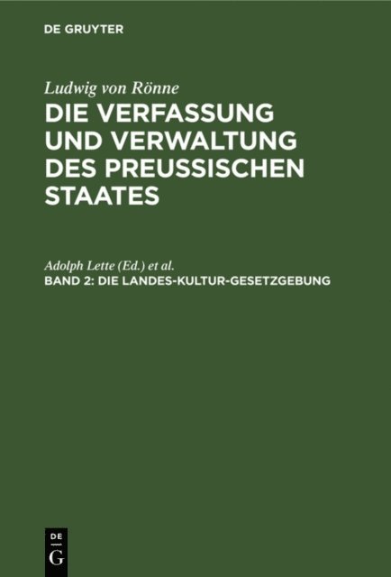Ludwig Ronne, Adolph Lette - Die Landes-Kultur-Gesetzgebung, E-bok