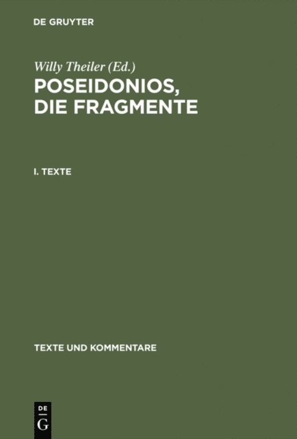 Willy Theiler - Poseidonios, die Fragmente, E-bok
