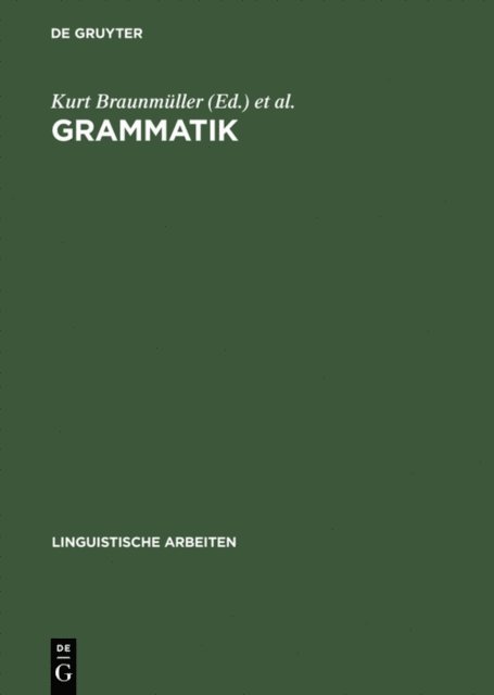 Wilfried Kurschner, Kurt Braunmuller - Grammatik, E-bok