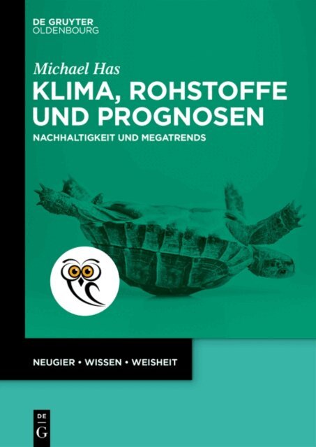 Michael Has - Klima, Rohstoffe und Prognosen, E-bok