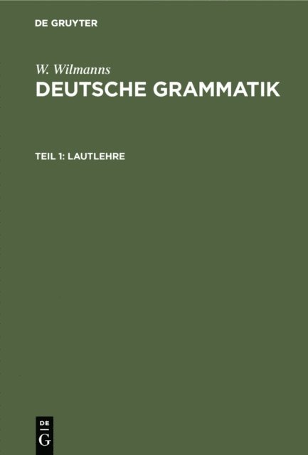 W. Wilmanns - Lautlehre, E-bok
