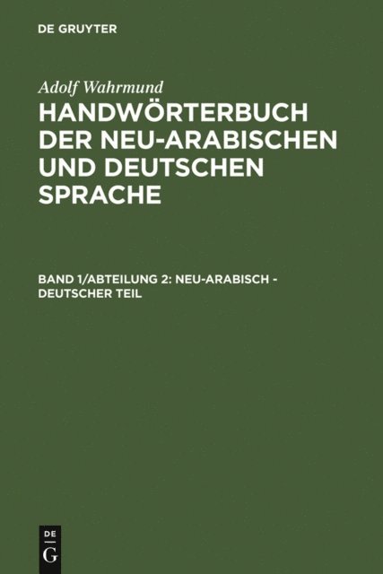 Adolf Wahrmund - Neu-arabisch - deutscher Teil, E-bok