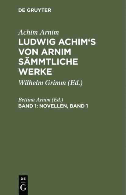 Bettina Arnim - Novellen, Band 1, E-bok