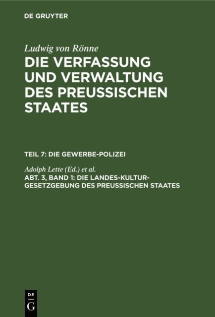 Ludwig Ronne, Adolph Lette - Die Landes-Kultur-Gesetzgebung des Preußischen Staates, E-bok