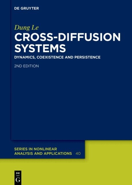 Dung Le - Cross-Diffusion Systems, E-bok