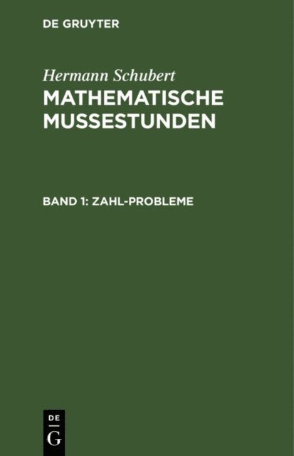 Hermann Schubert - Zahl-Probleme, E-bok