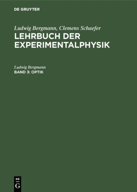 Ludwig Bergmann - Optik, E-bok