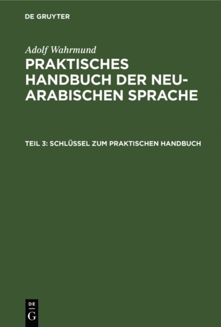 Adolf Wahrmund - Schlüssel zum praktischen Handbuch, E-bok