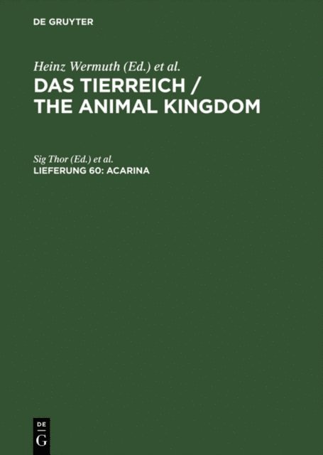Deutsche Zoologische Gesellschaft, Zoologische Gesellschaft, DZG, Bundesrepublik> Zoologische Gesellschaft <Deutschland, Heinz Wermuth, Franz Eilhard [Red.] Schulze, Sig [Bearb.] Thor - Acarina, E-bok