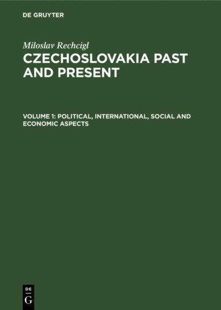 Miloslav Rechcigl - Political, international, social and economic aspects, E-bok