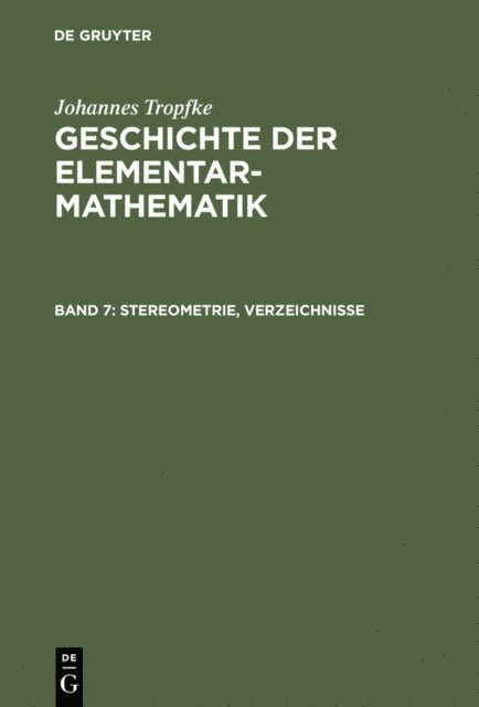 Johannes Tropfke - Stereometrie, Verzeichnisse, E-bok