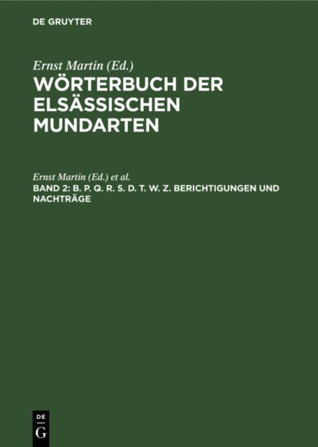Elsass-Lothringen / Landesverwaltung, Hans Lienhart, Ernst Martin - B. P. Q. R. S. D. T. W. Z. Berichtigungen und Nachträge, E-bok
