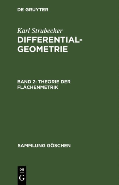 Karl Strubecker - Theorie der Flächenmetrik, E-bok