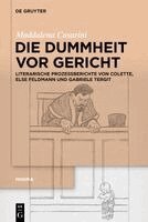 Maddalena Casarini - Die Dummheit vor Gericht, Inbunden