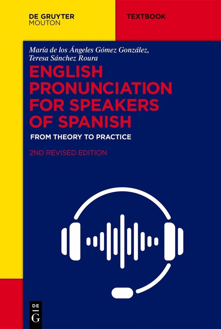 María de los Ángeles Gómez González, Teresa Sánchez Roura - English Pronunciation for Speakers of Spanish, Häftad. Tillgänglighet: Kommande
