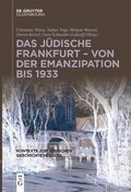 Das jdische Frankfurt - von der Emanzipation bis 1933
