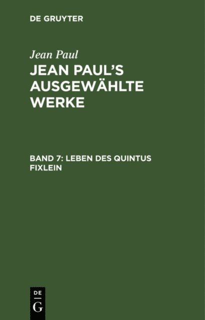 Jean Paul - Leben des Quintus Fixlein, E-bok