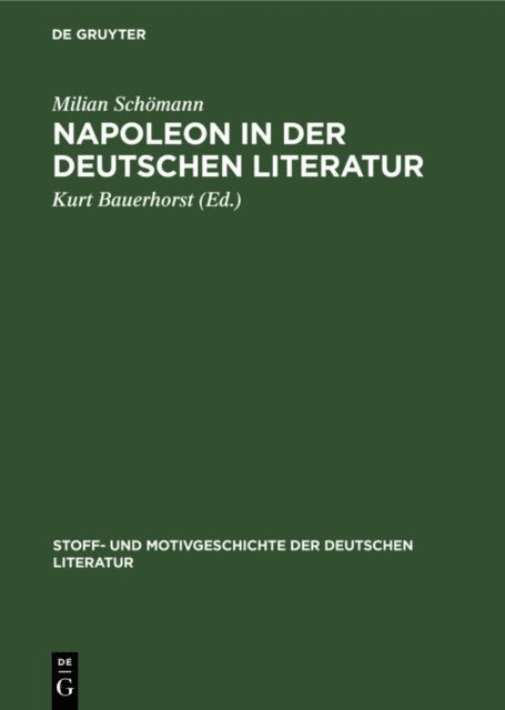 Milian Schomann, Kurt Bauerhorst - Napoleon in der deutschen Literatur, E-bok