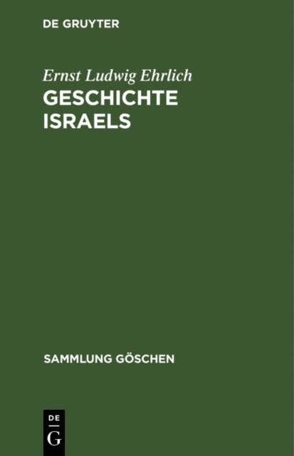 Ernst Ludwig Ehrlich - Geschichte Israels, E-bok