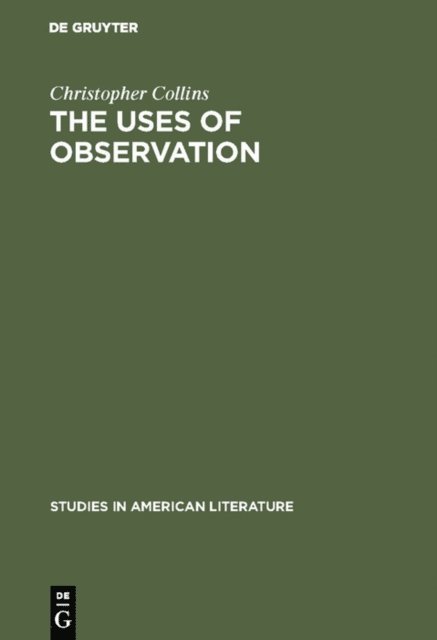 Christopher Collins - uses of observation, E-bok