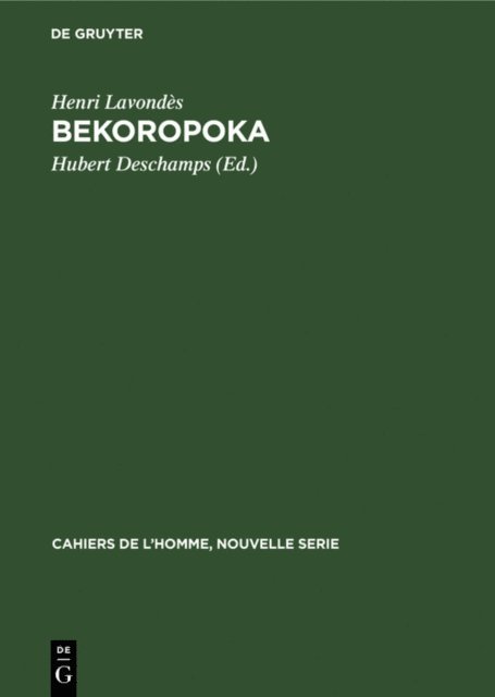 Henri Lavondes, Hubert Deschamps - Bekoropoka, E-bok
