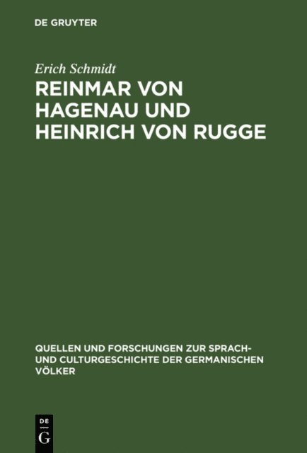 Erich Schmidt - Reinmar von Hagenau und Heinrich von Rugge, E-bok