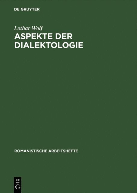 Lothar Wolf - Aspekte der Dialektologie, E-bok