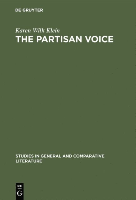 Karen Wilk Klein - partisan voice, E-bok