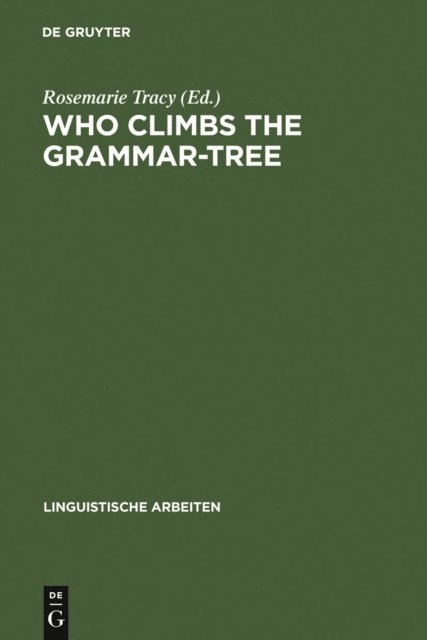 Rosemarie Tracy - Who Climbs the Grammar-Tree, E-bok
