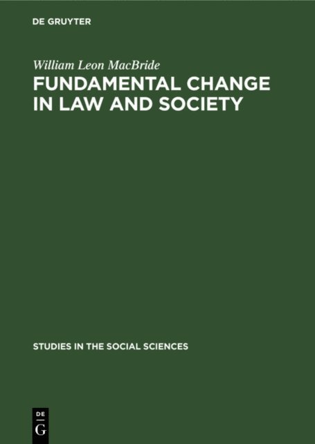 William Leon MacBride - Fundamental change in law and society, E-bok