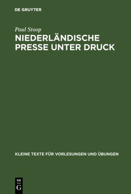 Paul Stoop - Niederländische Presse unter Druck, E-bok