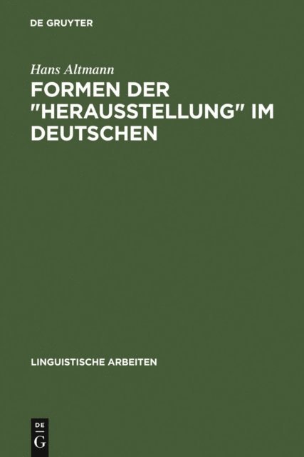 Hans Altmann - Formen der "Herausstellung" im Deutschen, E-bok