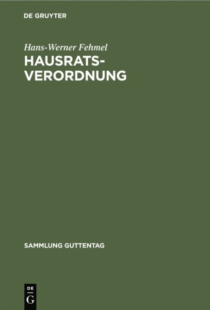Hans-Werner Fehmel - Hausratsverordnung, E-bok