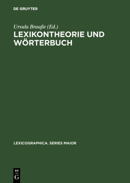 Ursula Braue - Lexikontheorie und Wörterbuch, E-bok