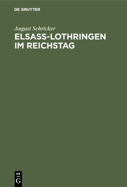 August Schricker - Elsass-Lothringen im Reichstag, E-bok