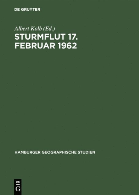 Albert Kolb - Sturmflut 17. Februar 1962, E-bok