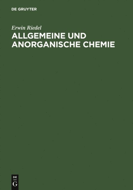 Erwin Riedel - Allgemeine und anorganische Chemie, E-bok