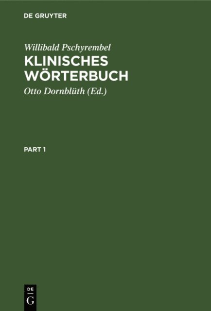 Willibald Pschyrembel, Otto Dornbluth - Klinisches Wörterbuch, E-bok