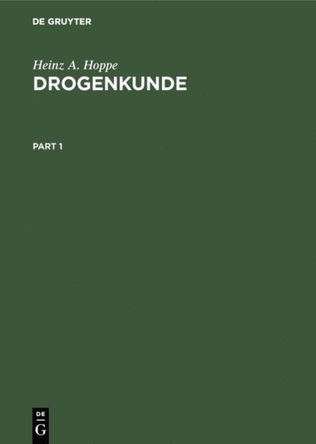 Heinz A. Hoppe - Drogenkunde, E-bok