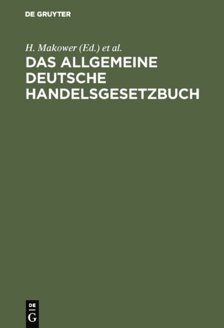 Sally Meyer, H. Makower - Das allgemeine Deutsche Handelsgesetzbuch, E-bok